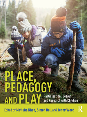 cover image of Place, Pedagogy and Play